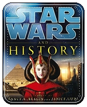 Reagin_Liedl_Star Wars and History
