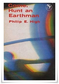 High_Come Hunt an Earthman