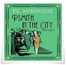 Wodehouse_Psmith in the City