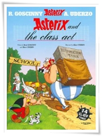 Goscinny_Uderzo_Asterix and the Class Act