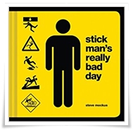 Mockus_Stick Man's Really Bad Day
