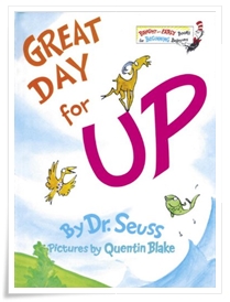 Dr Seuss_Great Day For Up