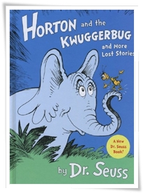 Dr Seuss_Horton Kwuggerbug