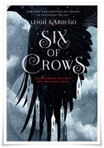 Book cover: Six of Crows by Leigh Bardugo