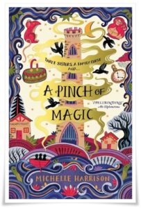 A Pinch of Magic by Michelle Harrison (book cover)