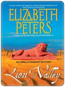Book cover: Lion in the Valley, by Elizabeth Peters 
