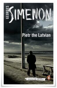 Book cover: 'Pietr the Latvian' by Georges Simenon