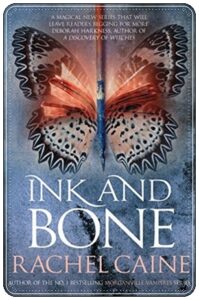 Book cover: “Ink and Bone” by Rachel Caine