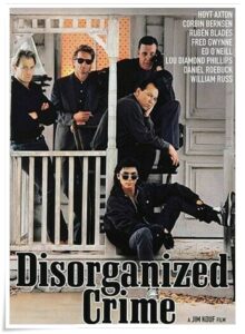 DVD cover: Disorganized Crime (1989)