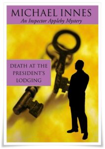 Book cover: “Death at the President’s Lodging” by Michael Innes