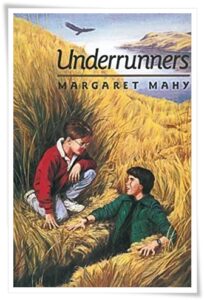 Book cover: “Underrunners” by Margaret Mahy