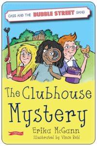 Book cover: “The Clubhouse Mystery” by Erika McGann (O’Brien, 2017); audiobook read by Aoife McMahon (Bolinda, 2020)