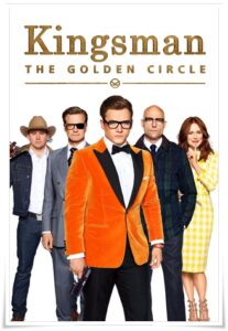 Film poster: “Kingsman: The Golden Circle” dir. Matthew Vaughn (2017)