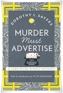 Book cover: “Murder Must Advertise” by Dorothy Sayers (Victor Gollancz, 1933); audiobook read by Ric Jerrom (Chivers, 2012)