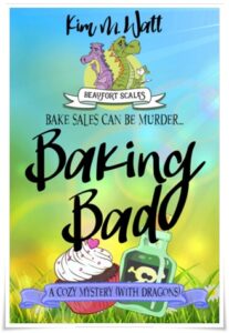 Book cover: “Baking Bad” by Kim M. Watt (Nielson, 2018); audiobook read by Patricia Gallimore (Isis, 2021)