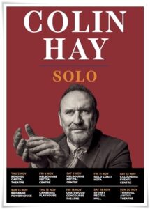 Tour poster: “Colin Hay Solo Tour 2022" [live at the Brisbane Powerhouse, 13 November 2022]