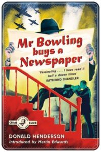 Book cover: Mr Bowling Buys a Newspaper” by Donald Henderson (Random House, 1944); audiobook read by Tim Frances (HarperCollins, 2018)