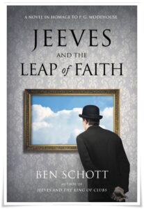 Book cover: “Jeeves and the Leap of Faith” by Ben Schott (Little, Brown and Company, 2020); audiobook read by Daniel Ings (Hachette, 2020)