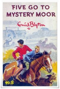 Book cover: “Five Go to Mystery Moor” by Enid Blyton (Hodder & Stoughton, 1953); audiobook read by Jan Francis (Bolinda, 2021)