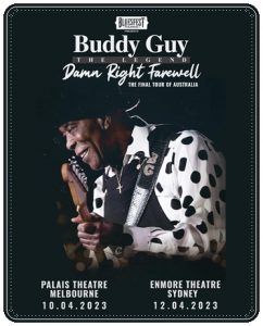 Concert poster: “Buddy Guy live @ the Palais Theatre, Melbourne” (Damn Right Farewell Tour, 10 April 2023)