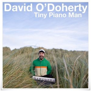 Performance poster: “David O’Doherty: ‘Tiny Piano Man’ live @ the Forum” (Melbourne Comedy Festival, 11 April 2023)