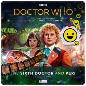 Audio CD cover: "The Sixth Doctor and Peri, Volume One" (Big Finish, 2020) [review of “Doctor Who: The Vanity Trap” by Stuart Manning; dir Scott Handcock]