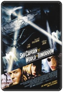 Film poster: “Sky Captain and the World of Tomorrow” dir. Kerry Conran (2004)