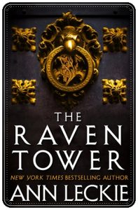 Book cover: “The Raven Tower” by Ann Leckie (Orbit, 2019); audiobook read by Adjoa Andoh (Hachette, 2019)