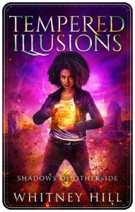 Book cover: “Tempered Illusions” by Whitney Hill (Benu Media, 2023)
