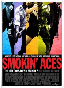 Film poster: “Smokin’ Aces” dir. Joe Carnahan (2006)