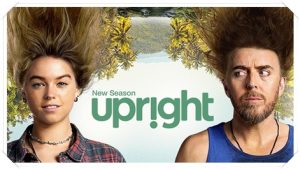TV poster: “Upright, Season Two” dir. Mirrah Foulkes (Fox Showcase, 2022)
