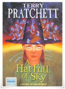 Book cover: “A Hat Full of Sky” by Terry Pratchett (Doubleday, 2004); audiobook ready by Stephen Briggs (2004)