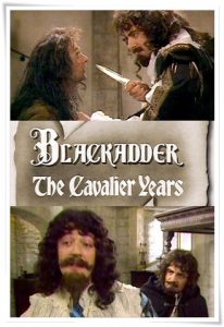 TV poster: “Blackadder: The Cavalier Years” by Richard Curtis & Ben Elton; dir. Mandie Fletcher (BBC, 1988)