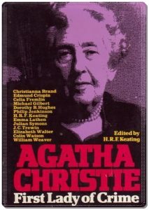 Book cover: “Agatha Christie: First Lady of Crime” ed. H.R.F. Keating (Weidenfeld and Nicolson, 1977)