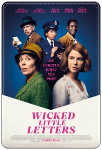 Film poster: “Wicked Little Letters” dir. Thea Sharrock (2023)