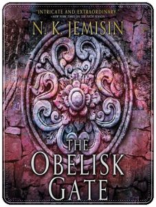 Book cover: “The Obelisk Gate” by N. K. Jemisin (Orbit, 2016); audiobook read by Robin Miles (Hachette Audio, 2016)