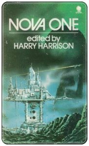 Book cover: Nova One, ed. Harry Harrison (Delacorte, 1970); reprinted (Sphere, 1975). Review of “Love Story in Three Acts” by David Gerrold, pp. 111-123.