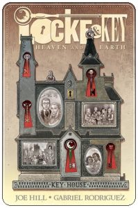 Graphic novel cover: “Locke & Key: Heaven and Earth” by Joe Hill; ill. Gabriel Rodriguez (IDW, 2020)