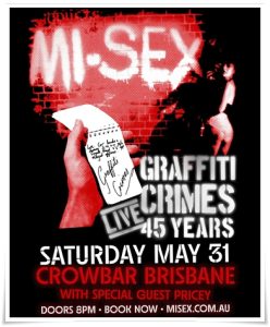 Concert poster: “Mi-Sex: Graffiti Crimes 45 Years” live @ Crowbar, Brisbane (31 May 2025)