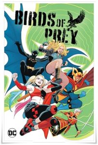 Graphic novel cover: “Birds of Prey: Megadeath” by Kelly Thompson; ill. Leonardo Romero & Arist Deyn (DC Comics, 2024)
