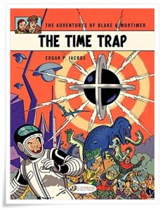 Graphic novel cover: “Blake & Mortimer: The Time Trap” by Edgar P. Jacobs; trans. Jerome Saincantin (Cinebook, 2014) [from Le piège diabolique, 1962]