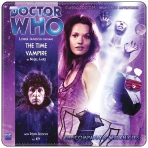 Audio drama cover: “Doctor Who: The Time Vampire” by Nigel Fairs (Big Finish, 2010)