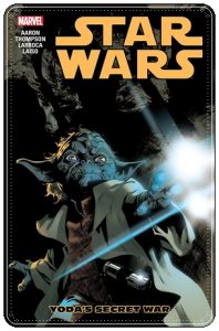 Graphic novel cover: “Star Wars: Yoda’s Secret War” by James Aaron; ill. Salvador Larroca (Marvel, 2017)