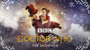 TV poster: “Doctor Who: The Snowmen” by Steven Moffat; dir. Saul Metzstein (BBC, 2012)