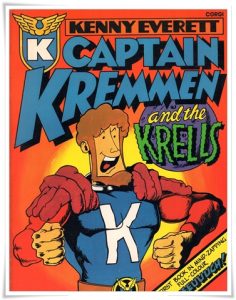 Comic/graphic novel cover: “Captain Kremmen and the Krells” by Chris Browne; ill. Roger Wade Walker (Corgi, 1977)