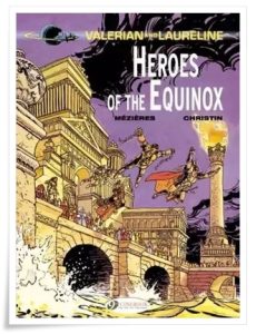 Graphic novel cover: “Valérian and Laureline: Heroes of the Equinox” by Jean-Claude Mézières & Pierre Christin (Hodder Dargaud, 1985) [from “Les Héros de l’équinoxe”, 1978]