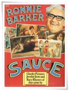 Book cover: “Sauce: Cheeky Pictures, Jocular Jests and Racy Rhymes of Days Gone By” by Ronnie Barker (Coronet, 1978)