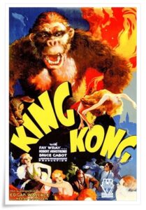 Film poster: “King Kong” dir. Merian C. Cooper & Ernest B. Schoedsack (1933)