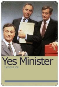 TV poster: “Yes Minister, Series 1” by Antony Jay & Jonathan Lynn (BBC 2, 1980)