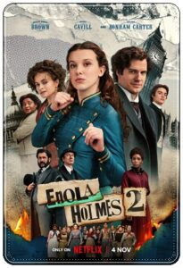 Film poster: “Enola Holmes 2” dir. Harry Bradbeer (2022)